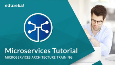 Microservices Tutorial for Beginners | Microservices Architecture | Microservices Training | Edureka